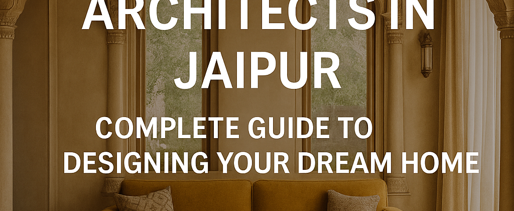 best architects in Jaipur