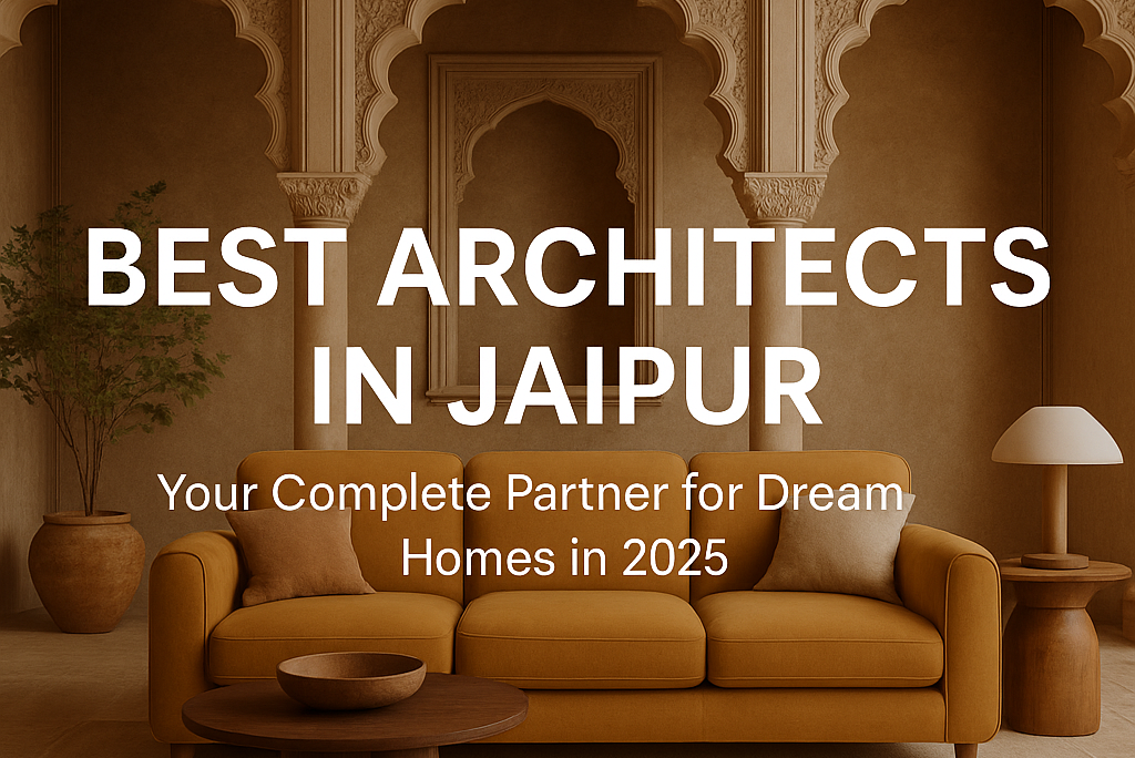 best architects in Jaipur