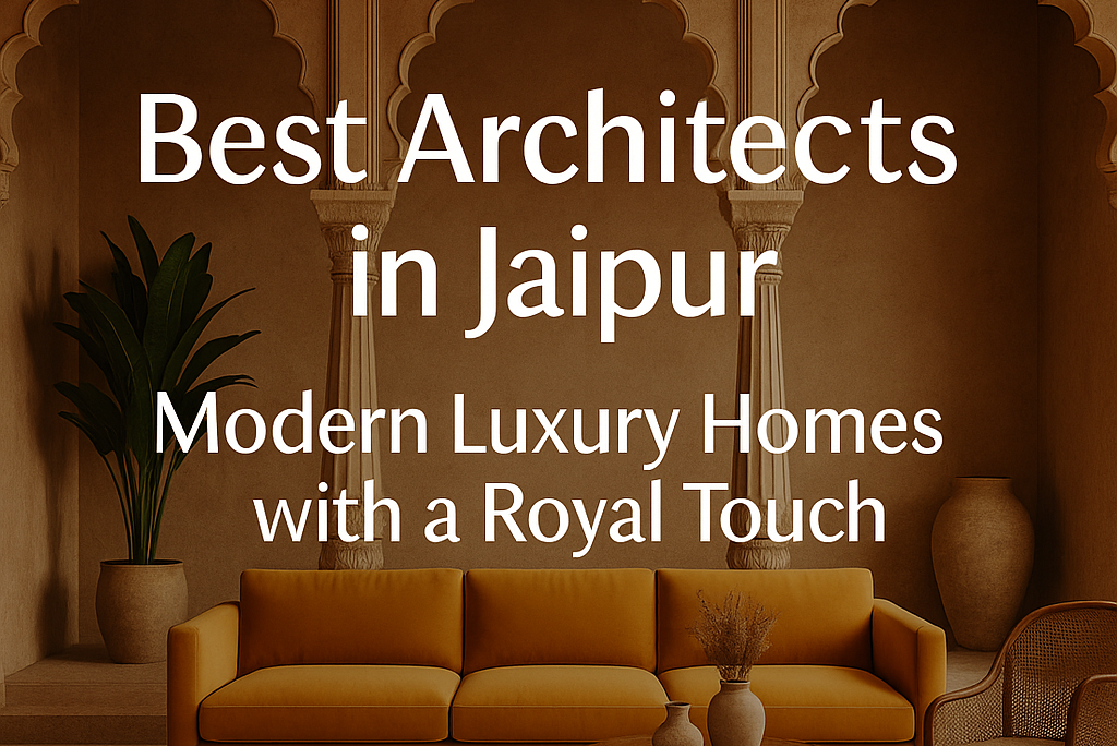 best architects in Jaipur