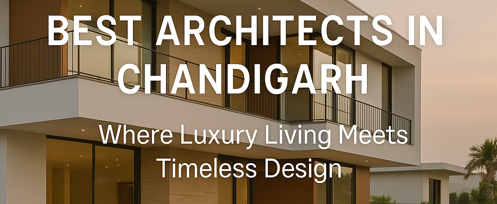 Luxury villa designed by Wanderlust Architects in Chandigarh – best architects in Chandigarh