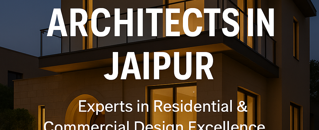 best architects in Jaipur
