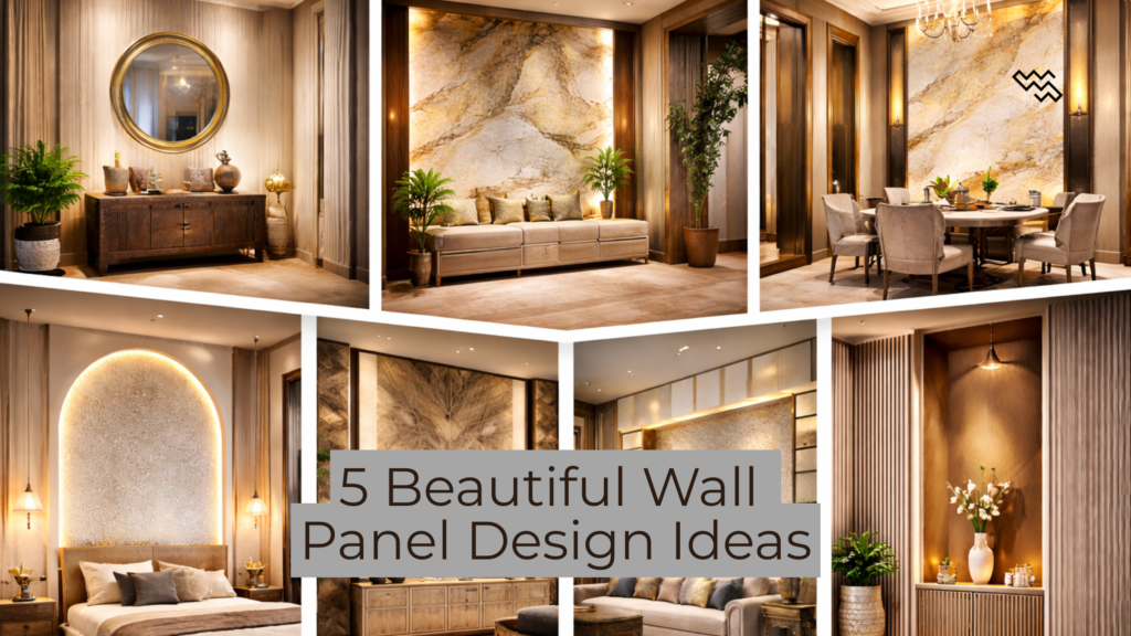 5 Beautiful Wall Panel Design Ideas