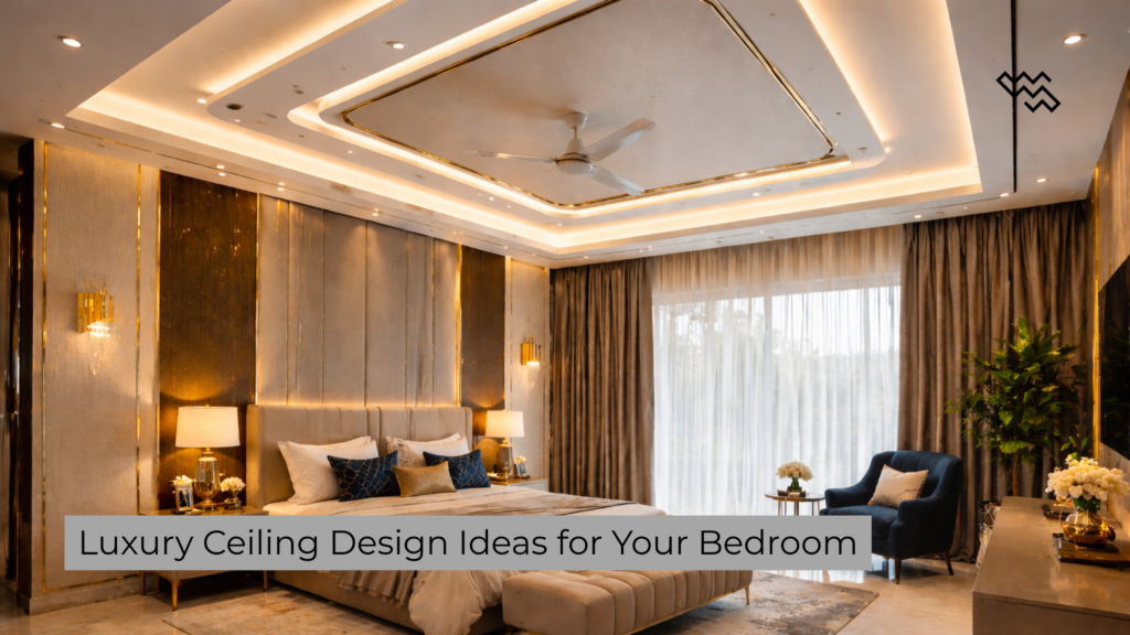 Luxury Ceiling Design Ideas for Your Bedroom